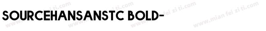 sourcehansanstc bold字体转换